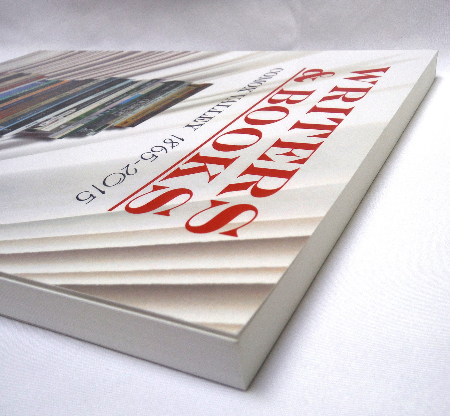 WRITERS & BOOKS: Comox Valley 1865-2015, Edited by Terrance James and Christine Dickinson (2015 1st Ed.)