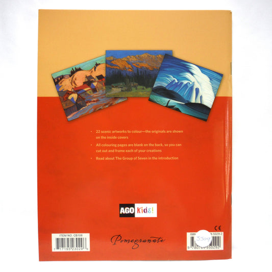 THE GROUP OF SEVEN COLOURING BOOK: Twenty-Two Masterpieces Presented by The Art Gallery of Ontario (2009 1st Ed.)