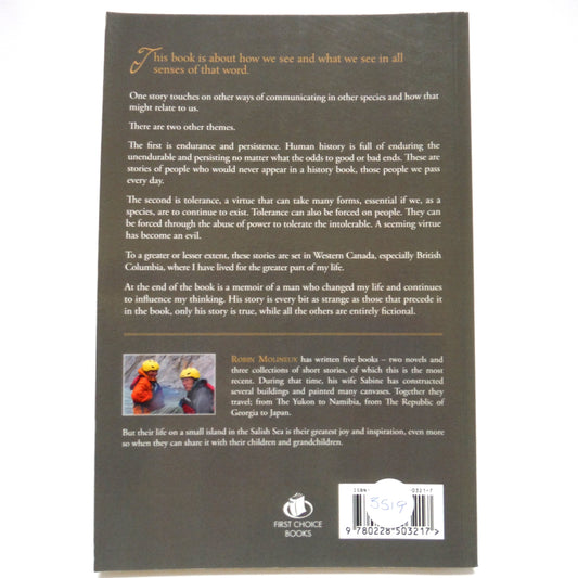 SEEING THROUGH IT, SEEING IT THROUGH, Short Stories by Robin Molineux (1st Ed. SIGNED)