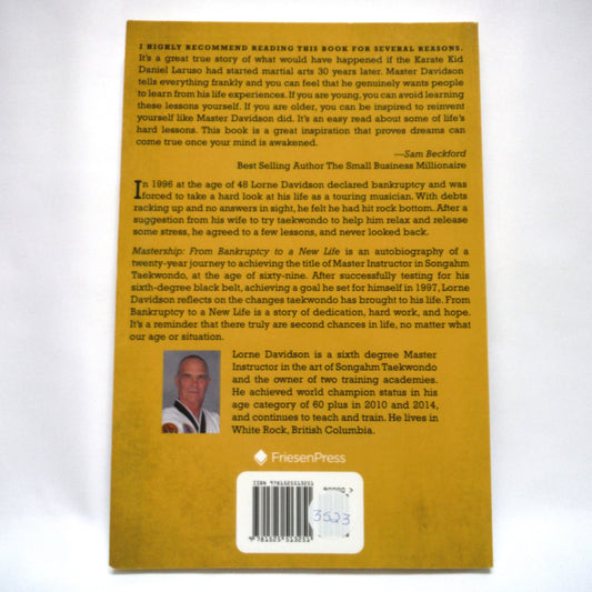 MASTERSHIP, The Journey From Bankruptcy To A New Life, by Master Lorne Davidson (1st Ed. SIGNED)