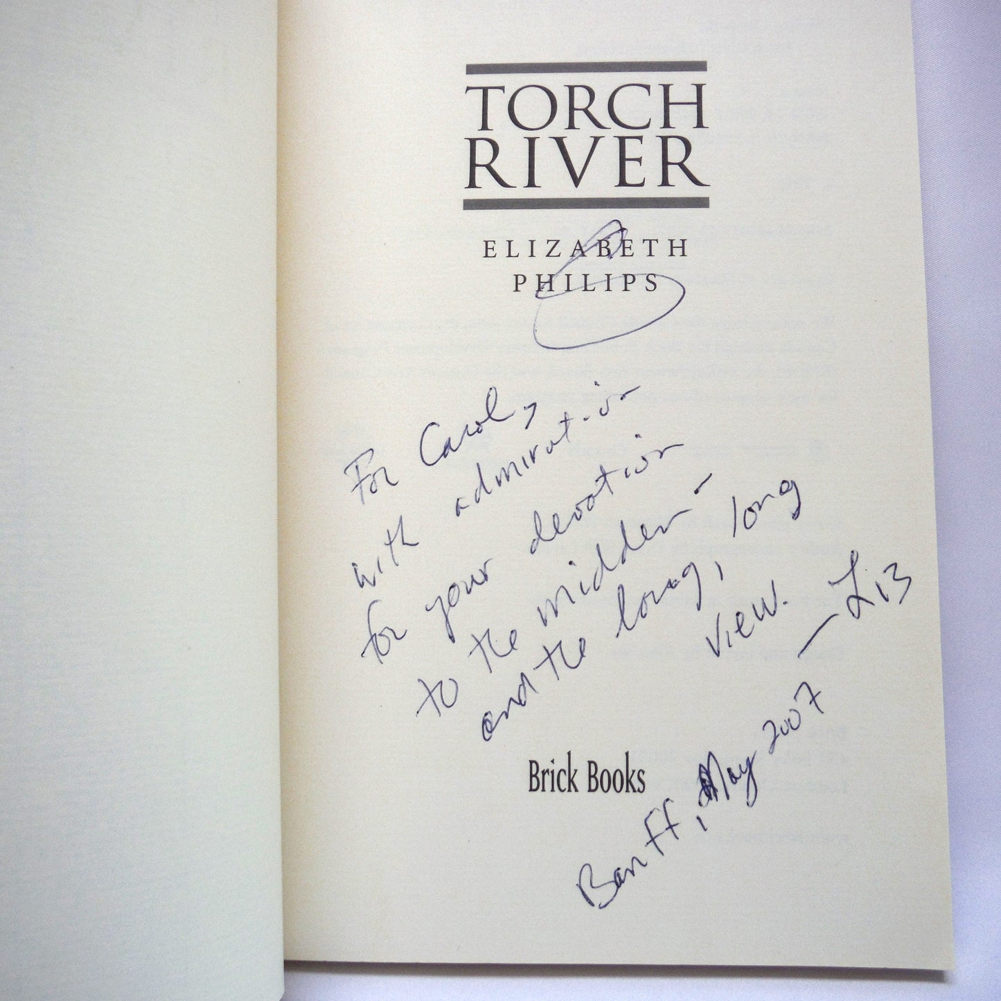 TORCH RIVER, A Collection of Poetry by Elizabeth Philips (1st Ed. SIGNED)