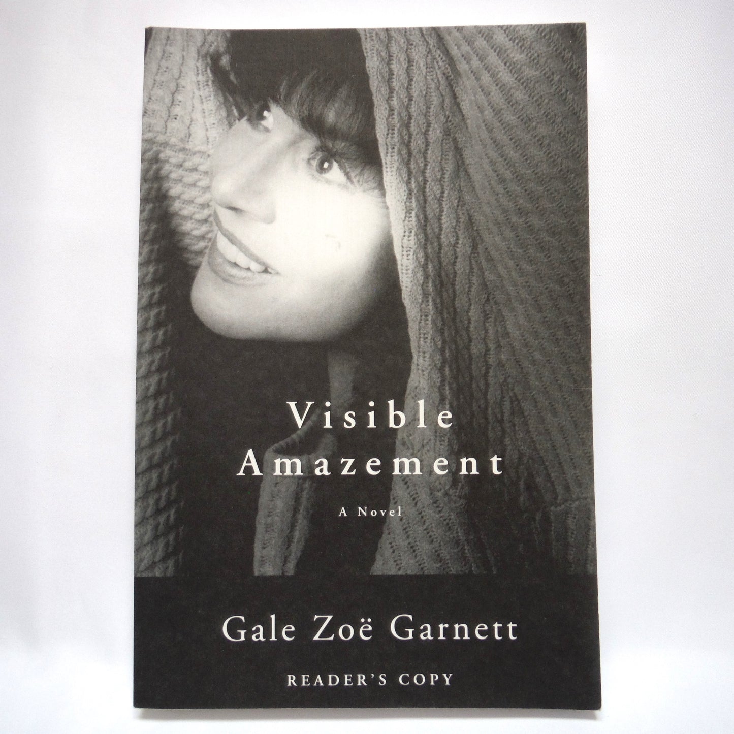 VISIBLE AMAZEMENT, A Novel by Gale Zoë Garnett (1st Ed. SIGNED)