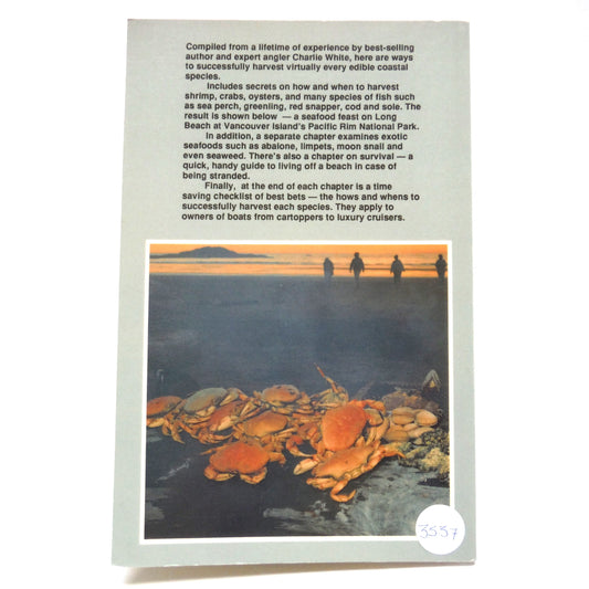 LIVING OFF THE SEA, by Charlie White (1st Ed. SIGNED)