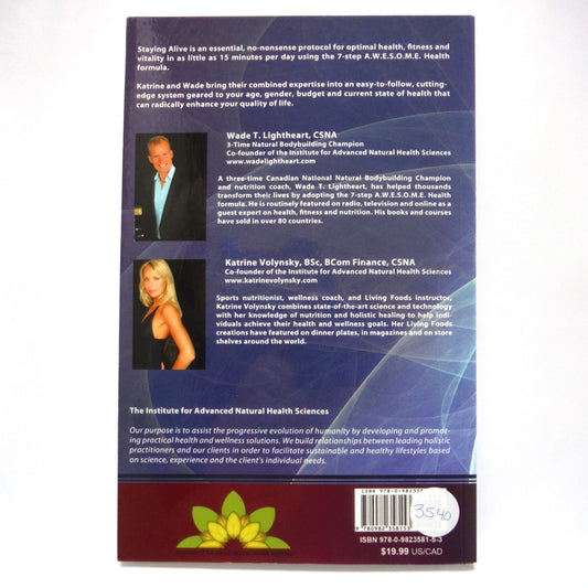 STAYING ALIVE IN A TOXIC WORLD, 'The Solution to Pollution is Evolution', by Wade T. Lightheart and Katrine Volynsky (1st Ed. SIGNED)
