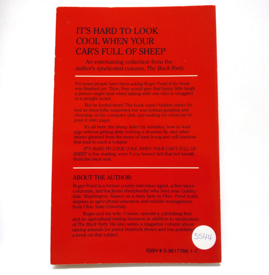 IT'S HARD TO LOOK COOL WHEN YOUR CAR'S FULL OF SHEEP, Tales from The Back Forty, by Roger Pond (1st Ed. SIGNED)