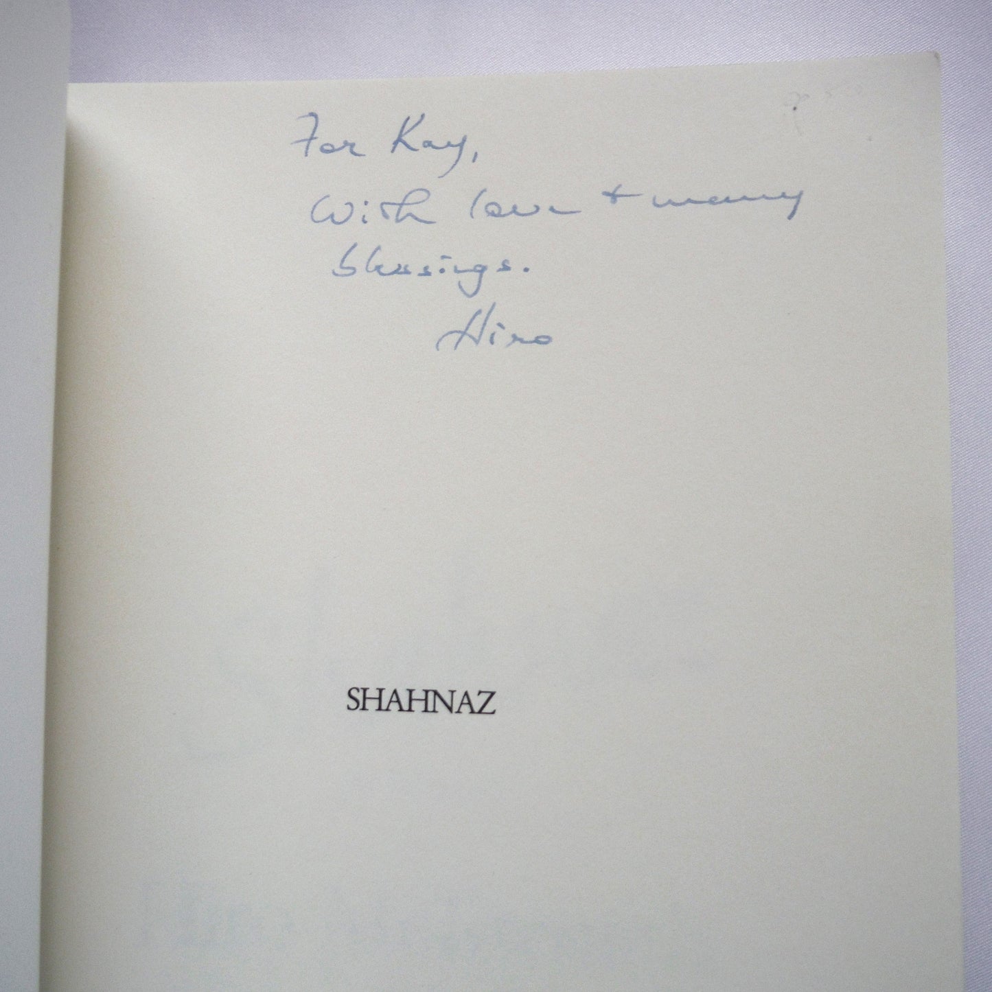SHAHNAZ, A Novel by Hiro McIlwraith (1st Ed. SIGNED)