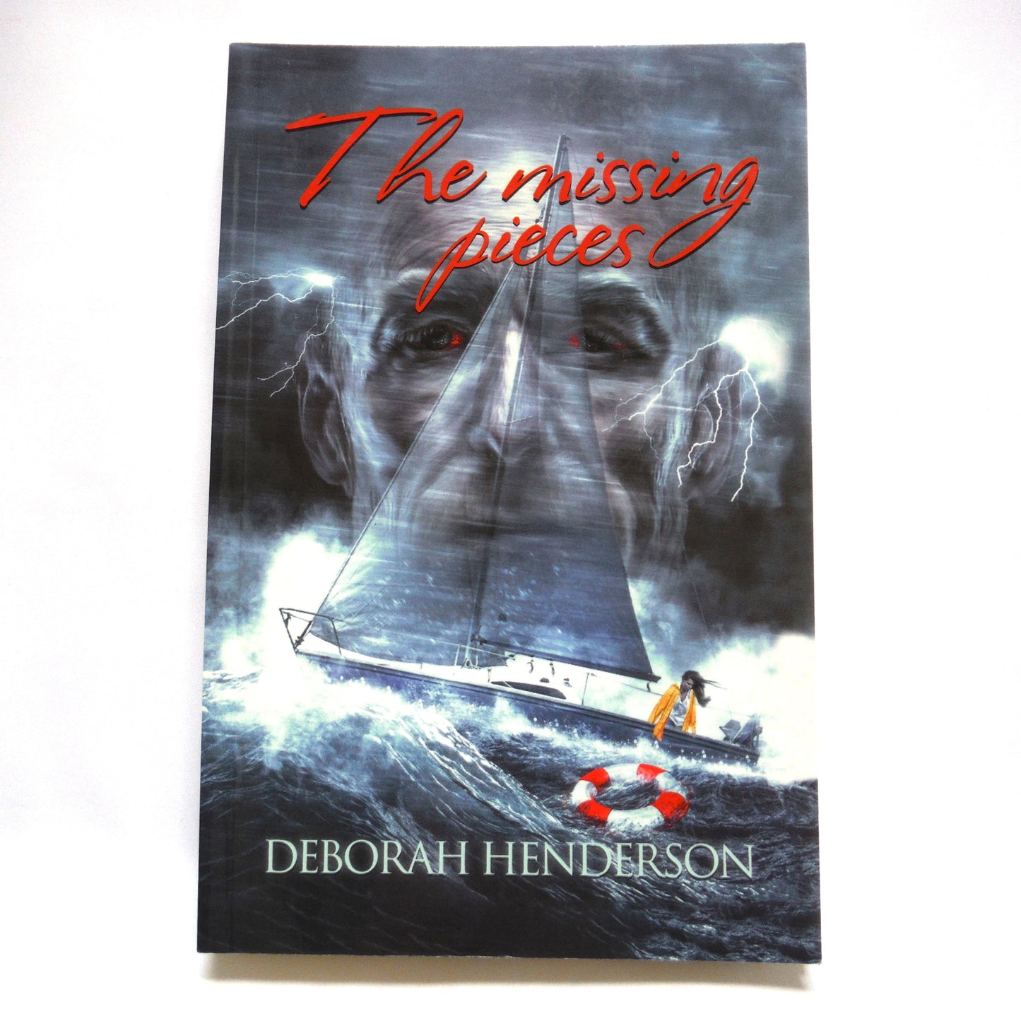 THE MISSING PIECES, A Novel by Deborah Henderson (1st Ed. SIGNED)