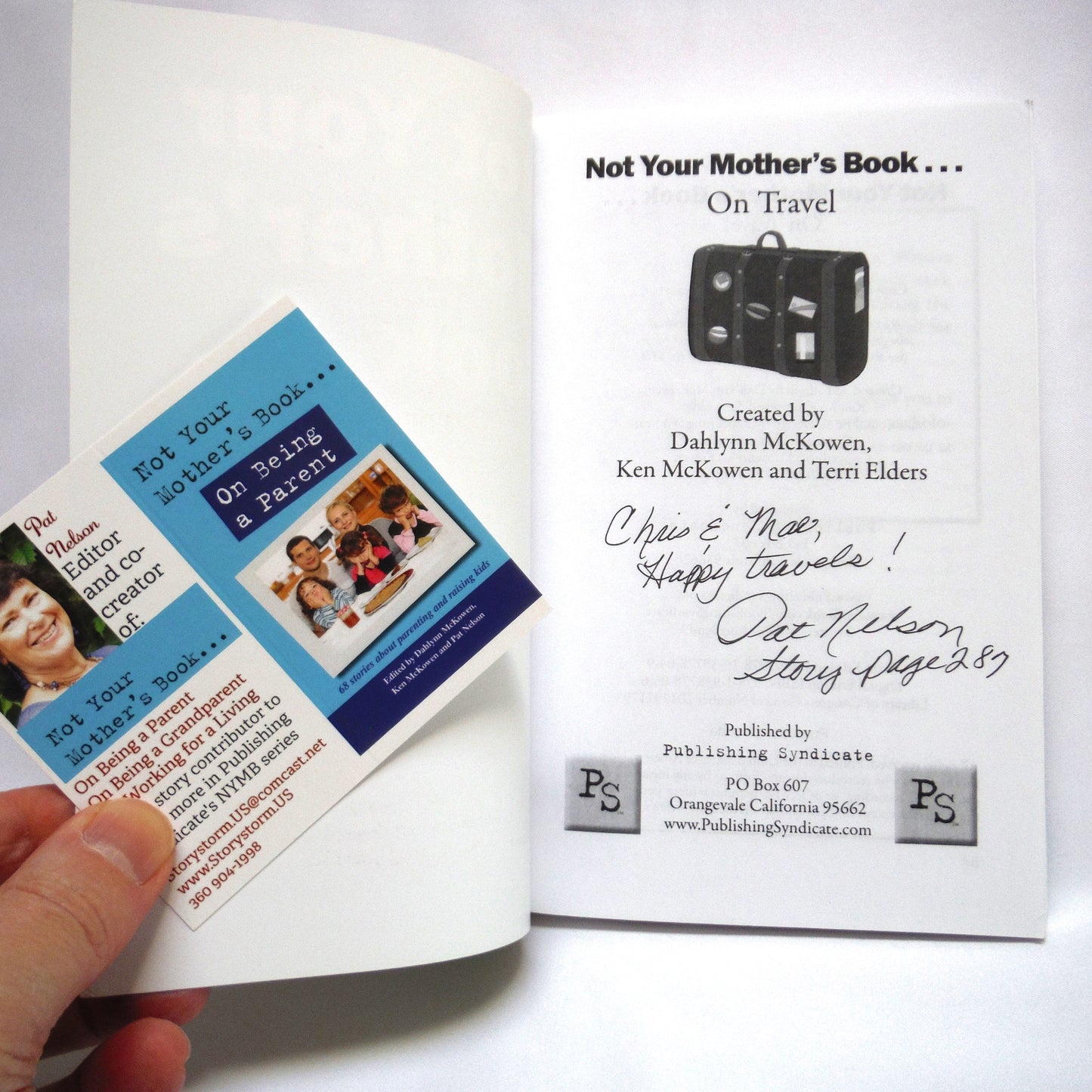 NOT YOUR MOTHER'S BOOK…ON TRAVEL, A Collection of Stories from People Like You, by Dahlynn McKowen, Ken McKowen and Terri Elders (1st Ed. SIGNED)
