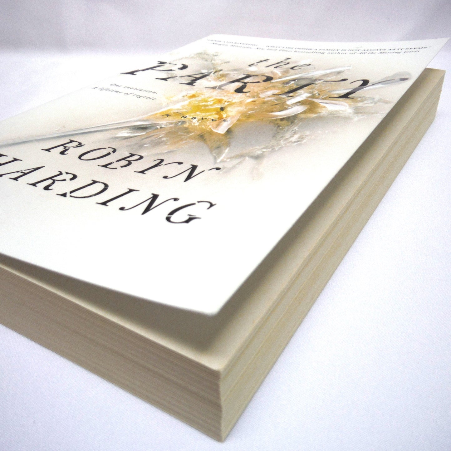 THE PARTY, One Invitation, A Lifetime of Regrets, A Novel by Robyn Harding (1st Ed. SIGNED)