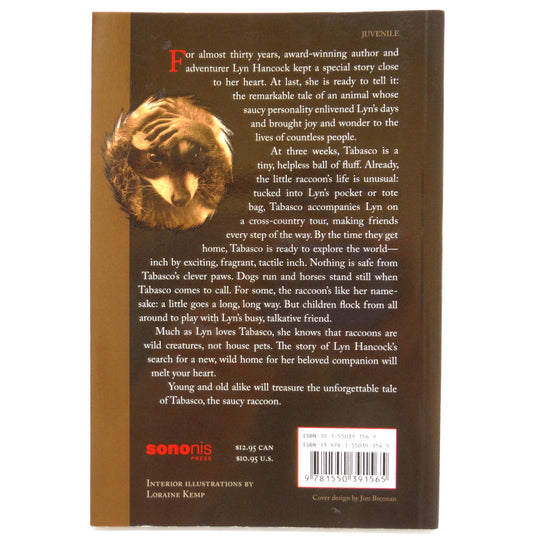 TABASCO, The Saucy Raccoon, A True Tale For Young & Old Readers, by Lyn Hancock (1st Ed. SIGNED)