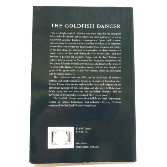 THE GOLDFISH DANCER, Stories and Novellas by Patricia Robertson (1st Ed. SIGNED)