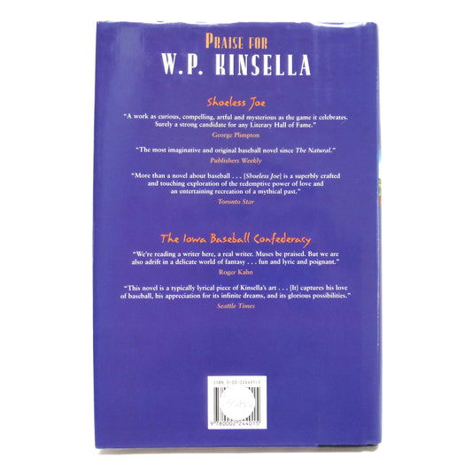 IF WISHES WERE HORSES, A Novel by W.P. Kinsella (1st Ed. SIGNED)