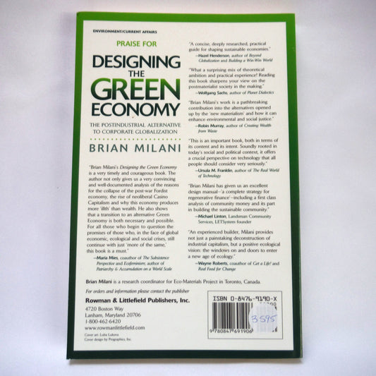 DESIGNING THE GREEN ECONOMY, The Postindustrial Alternative To Corporate Globalization, by Brian Milani (1st Ed. SIGNED)