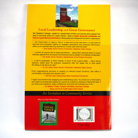 LOCAL LEADERSHIP AND GREAT GOVERNANCE, We Can All Make a Difference, by Dan Danielson (1st Ed. SIGNED)