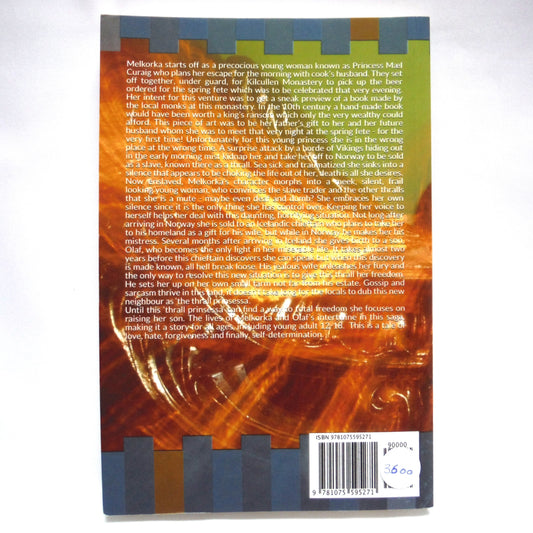 MELKORKA, The Thrall Prinsessa's Saga, by Alfreda Jonsdottir (1st Ed. SIGNED)