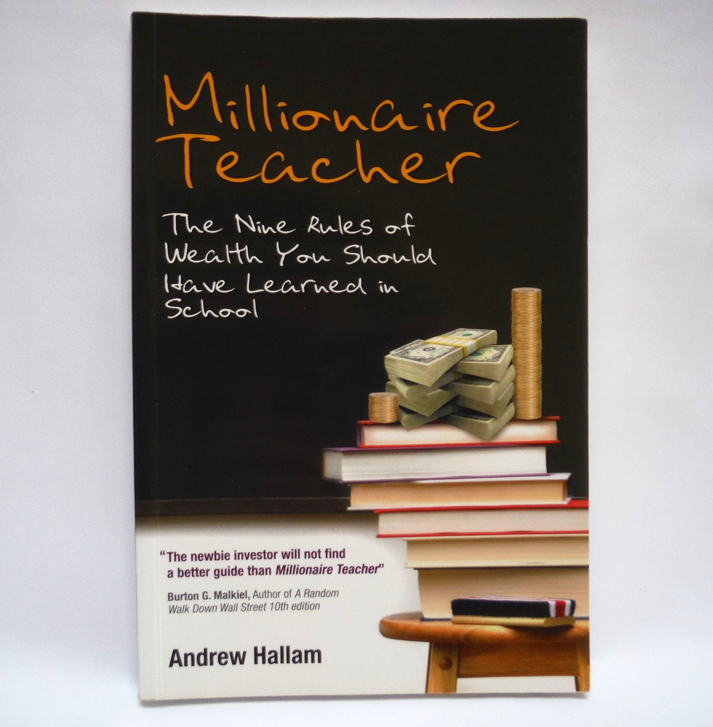 MILLIONAIRE TEACHER, The Nine Rules of Wealth You Should Have Learned in School, by Andrew Hallam (1st Ed. SIGNED)