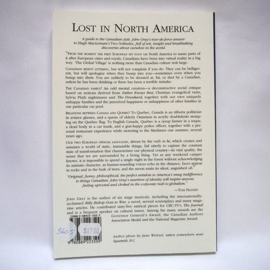 LOST IN NORTH AMERICA, The Imaginary Canadian In The American Dream, by John Gray (1st Ed. SIGNED)