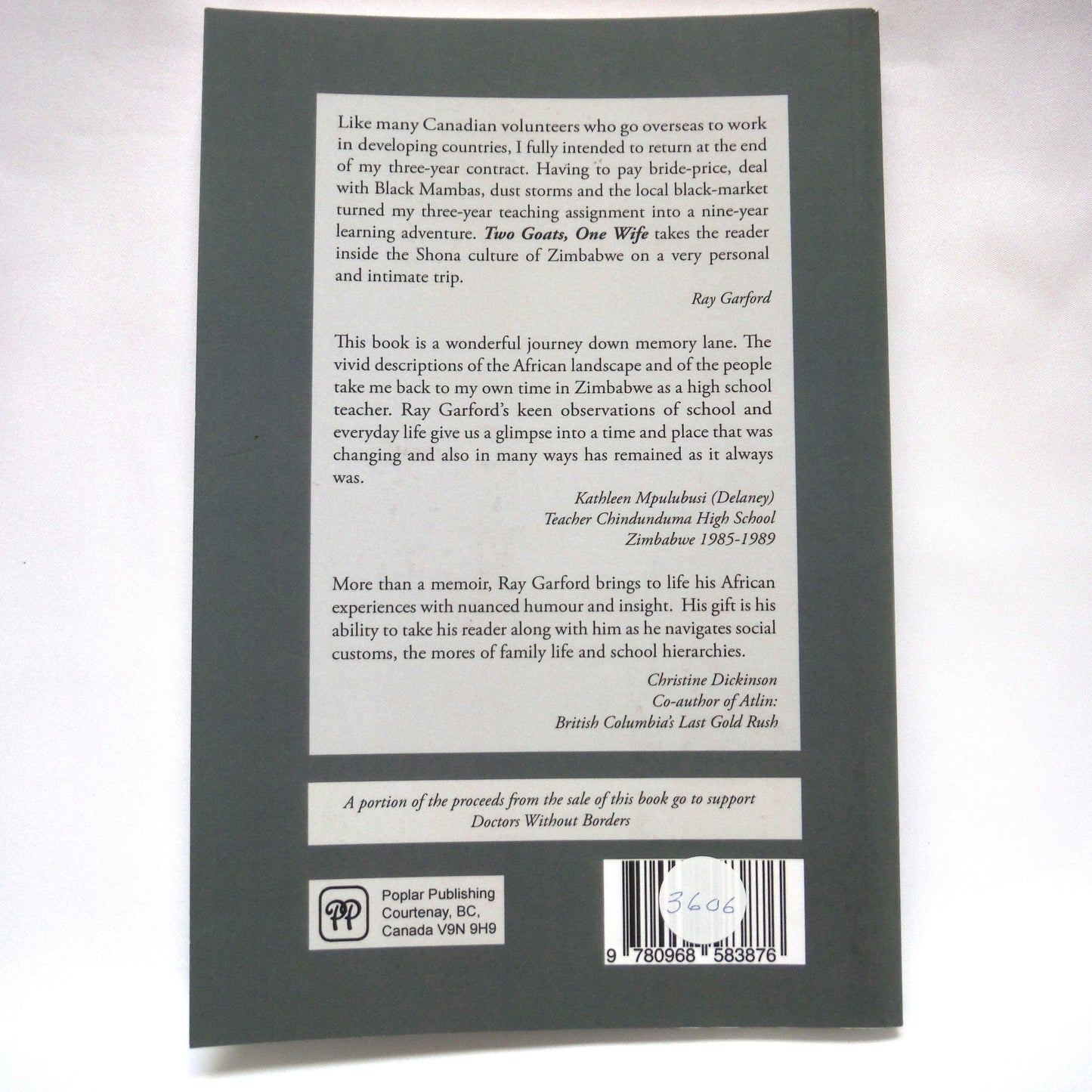 TWO GOATS, ONE WIFE, An African Memoir by Ray Garford (1st Ed. SIGNED)