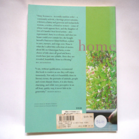 HOME: Tales of a Heritage Farm, by Anny Scoones (1st Ed. SIGNED)