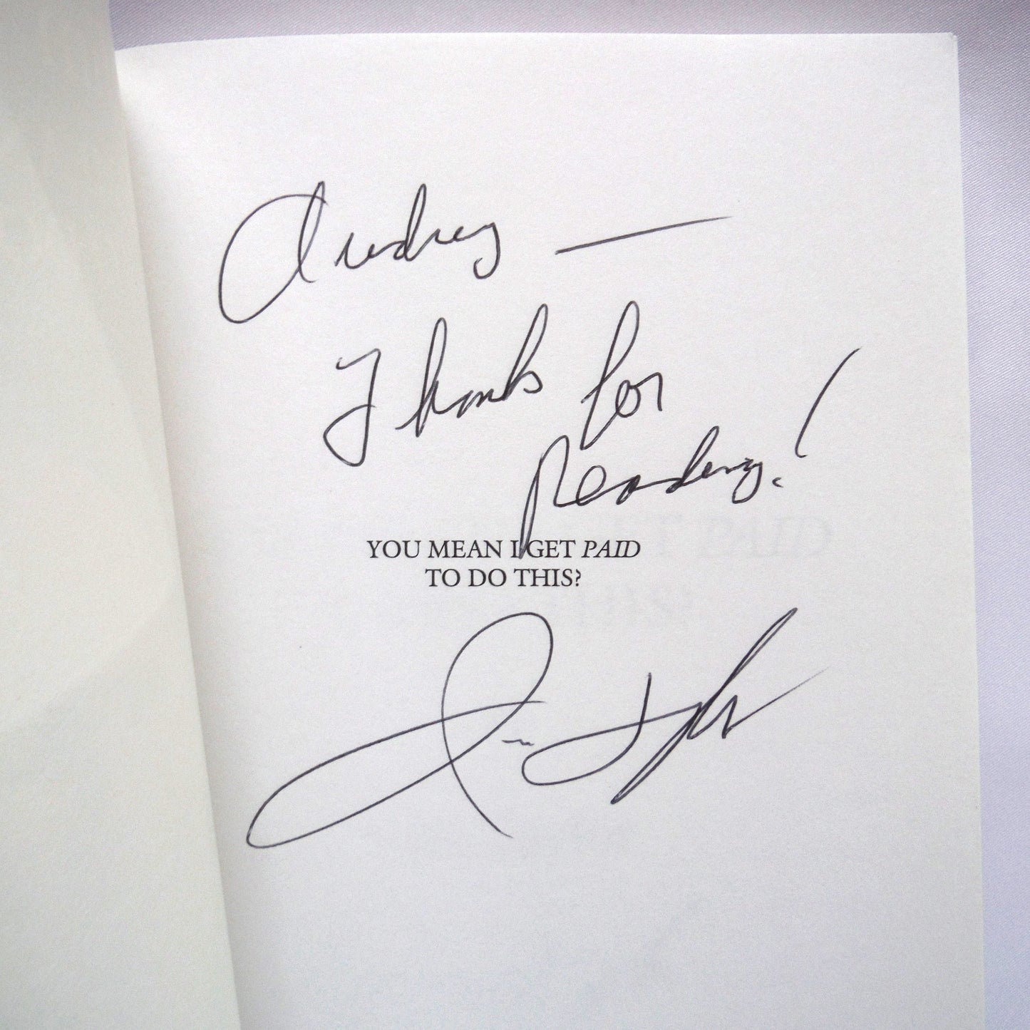 YOU MEAN I GET PAID TO DO THIS? By Jim Taylor - Canada's Sport Jester! (1st Ed. SIGNED)