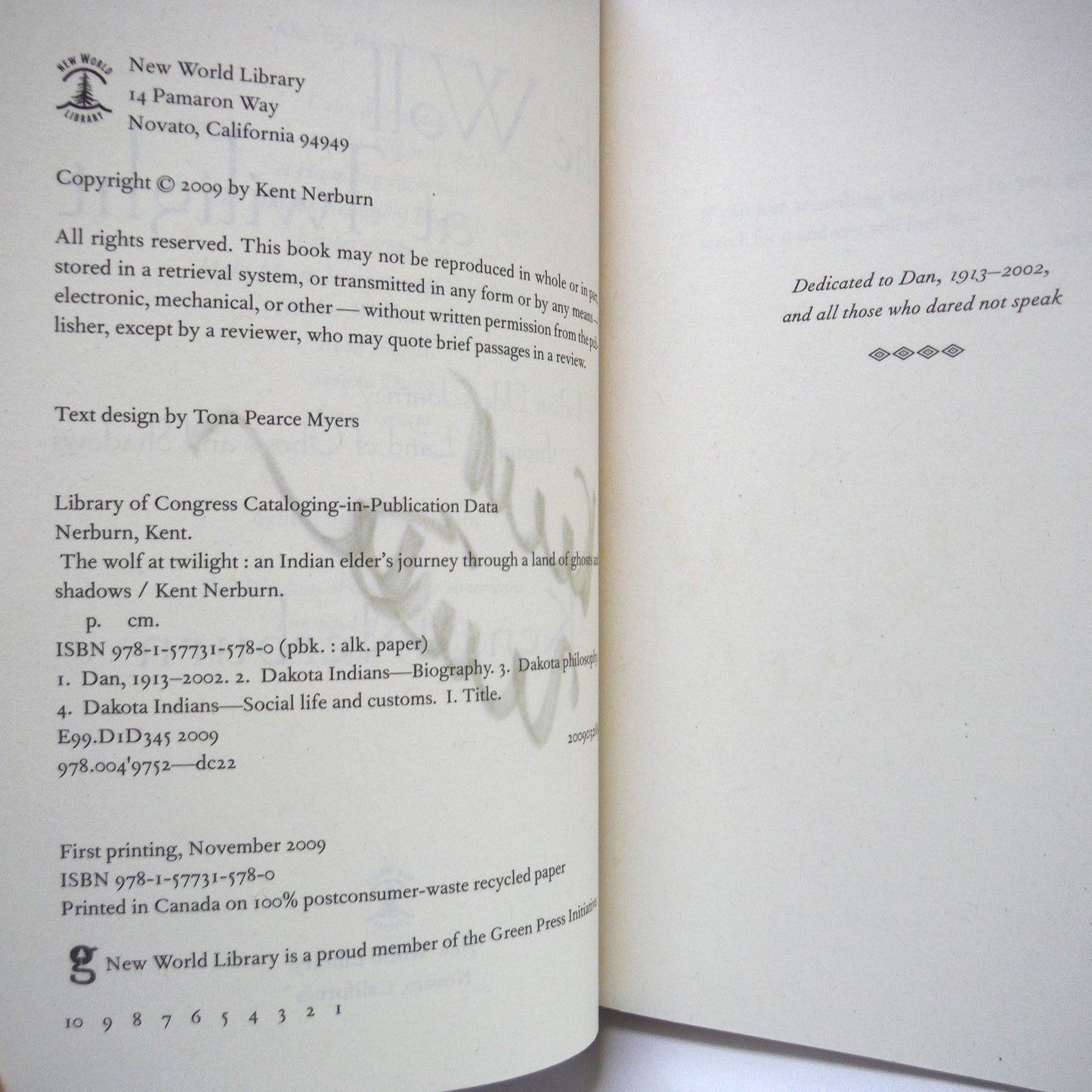 THE WOLF AT TWILIGHT, An Indian Elder's Journey through a Land of Ghosts and Shadows, by Kent Nerburn (1st Ed. SIGNED)