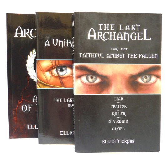 THE LAST ARCHANGEL, Part I, II, and III, A Trio of Books by Elliott Cross, with BONUS Archangel IV Rare Postcard Included! (1st Ed. SIGNED)