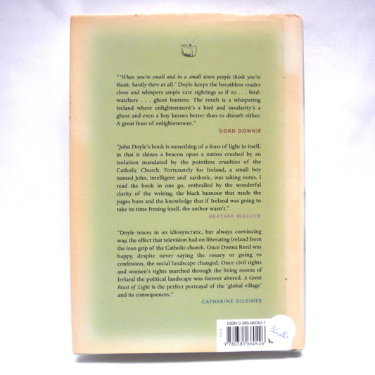 A GREAT FEAST OF LIGHT, Growing Up Irish in the Television Age, by John Doyle (1st Ed. SIGNED)