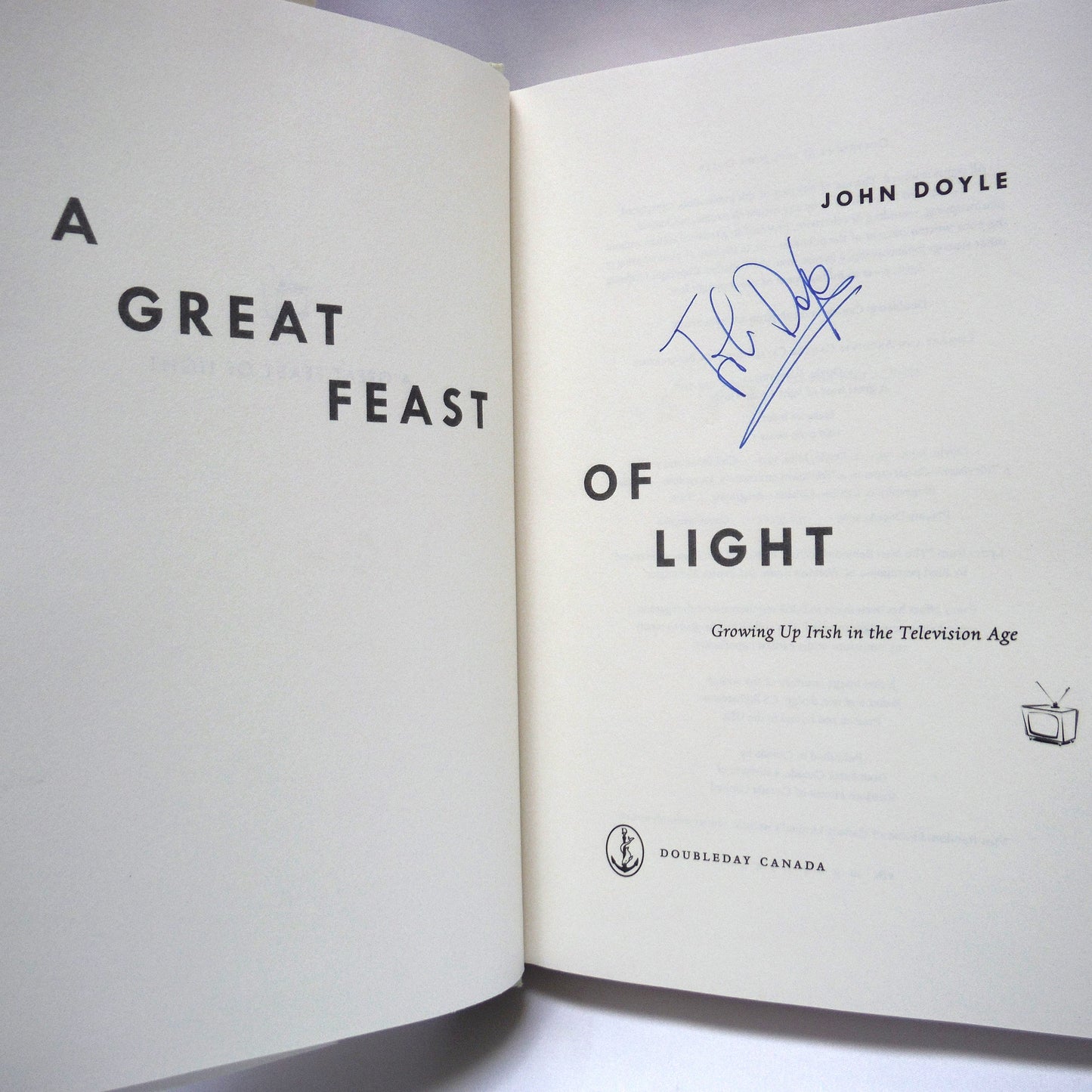 A GREAT FEAST OF LIGHT, Growing Up Irish in the Television Age, by John Doyle (1st Ed. SIGNED)