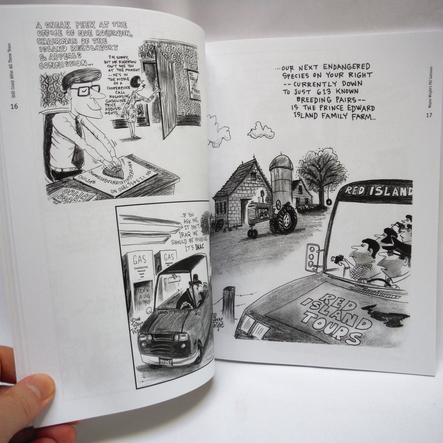 STILL CRAZY AFTER ALL THESE YEARS, Prince Edward Island Cartoons by Wayne Wright (1st Ed. SIGNED)