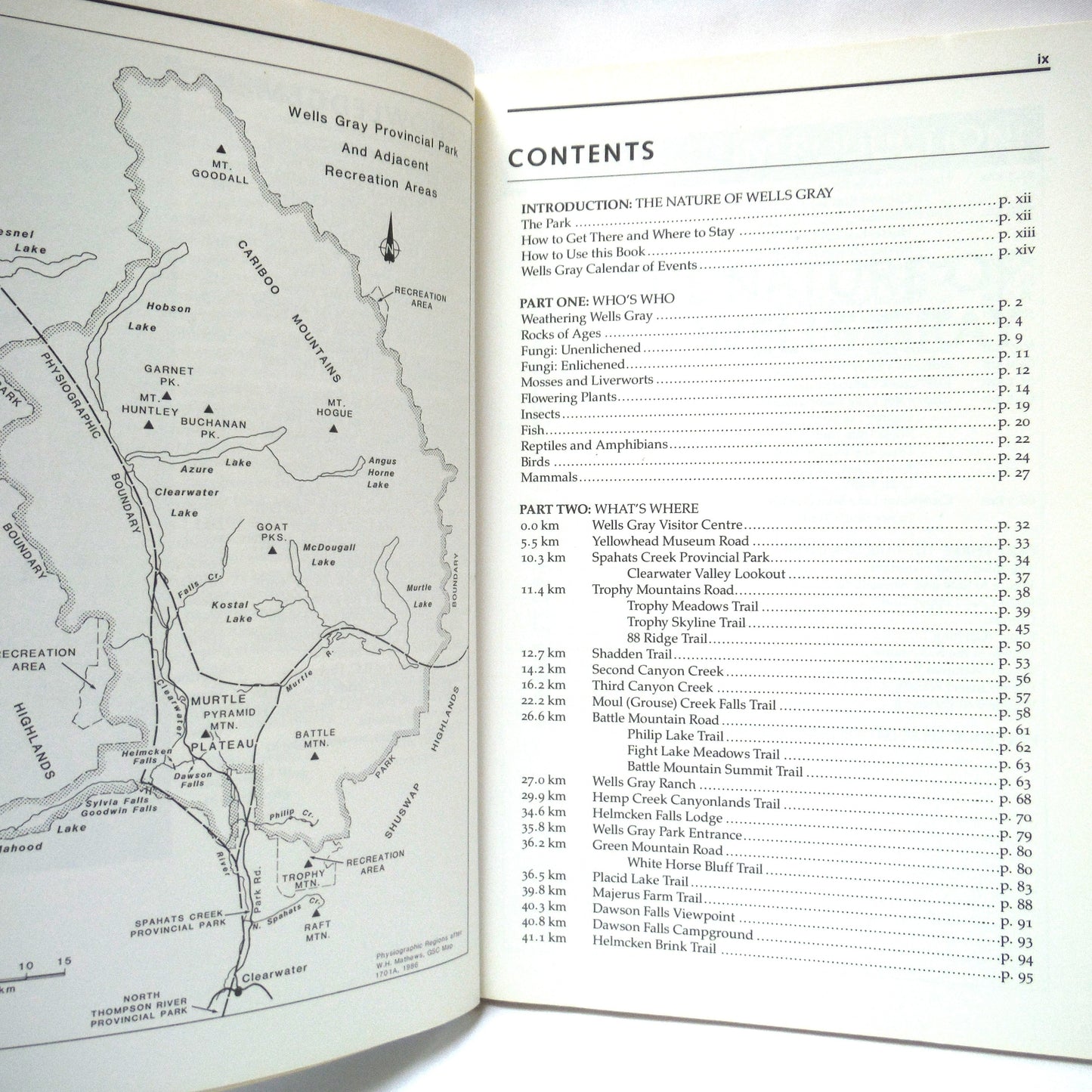 NATURE WELLS GRAY, The Clearwater Valley by Trevor Goward and Cathie Hickson (1989 1st Ed.)