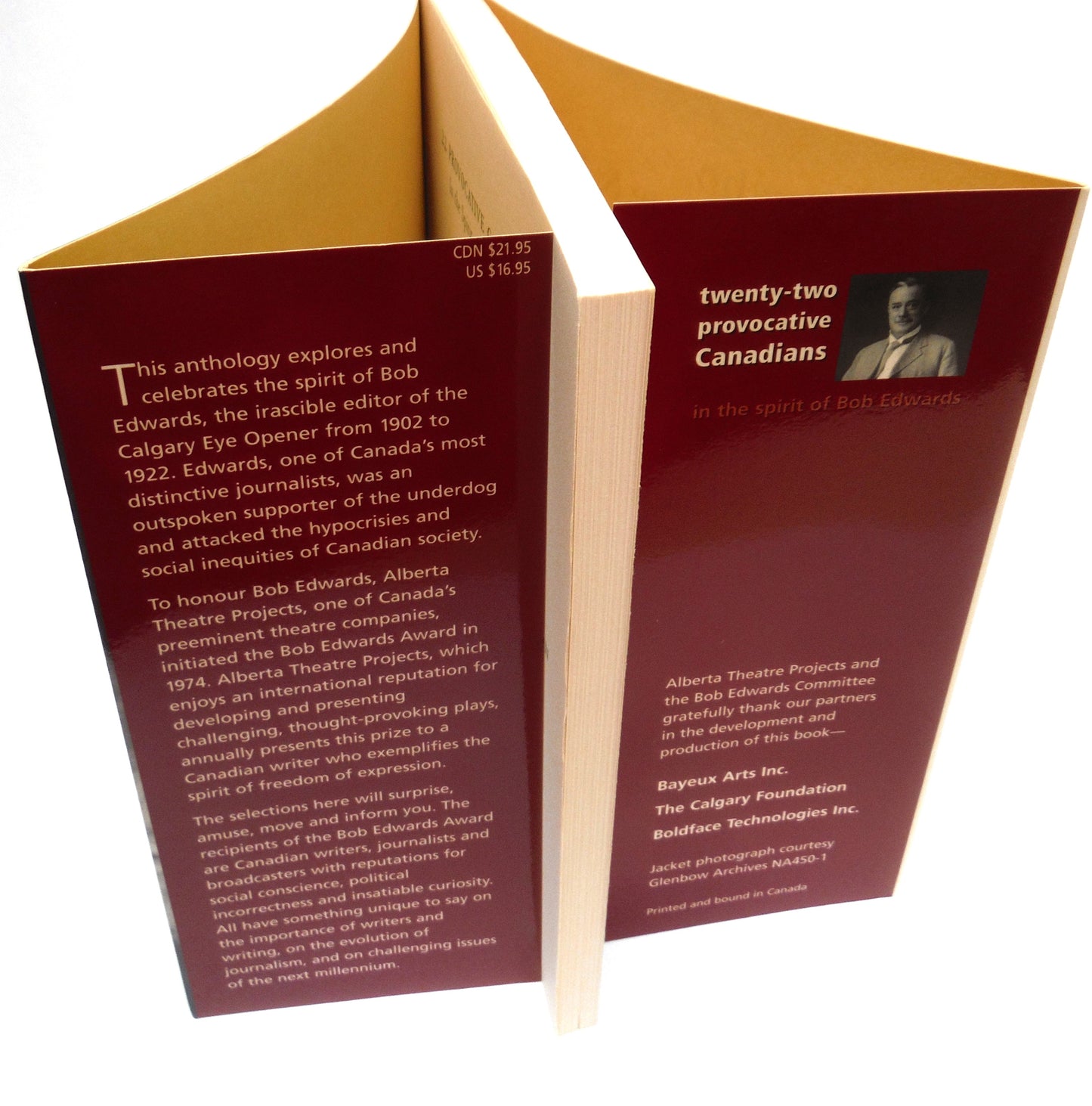 22 PROVOCATIVE CANADIANS, In the spirit of Bob Edwards, Edited by Kerry Longpre and Margaret Dickson (1999 1st Ed.)