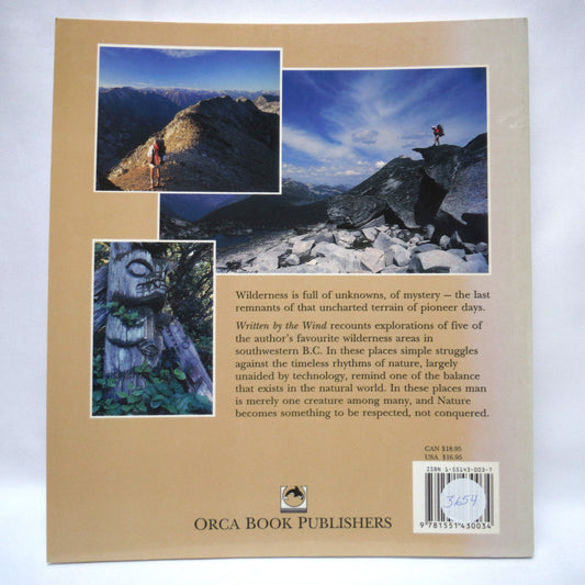 WRITTEN BY THE WIND, British Columbia Wilderness Adventures, by Randy Stoltmann (1993 1st Ed.)