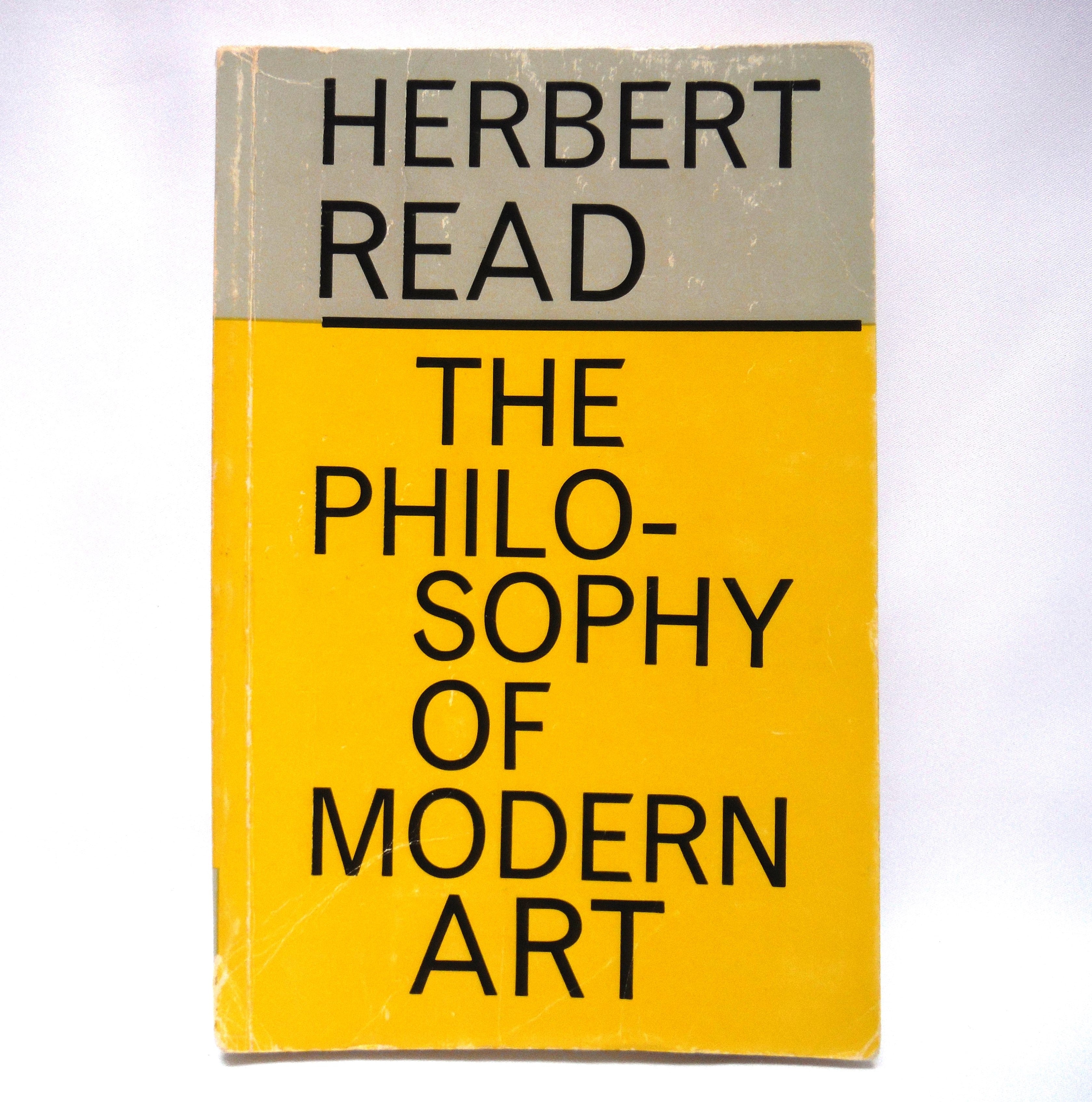 THE PHILOSOPHY OF MODERN ART, Essays by Gerbert Read, 1975