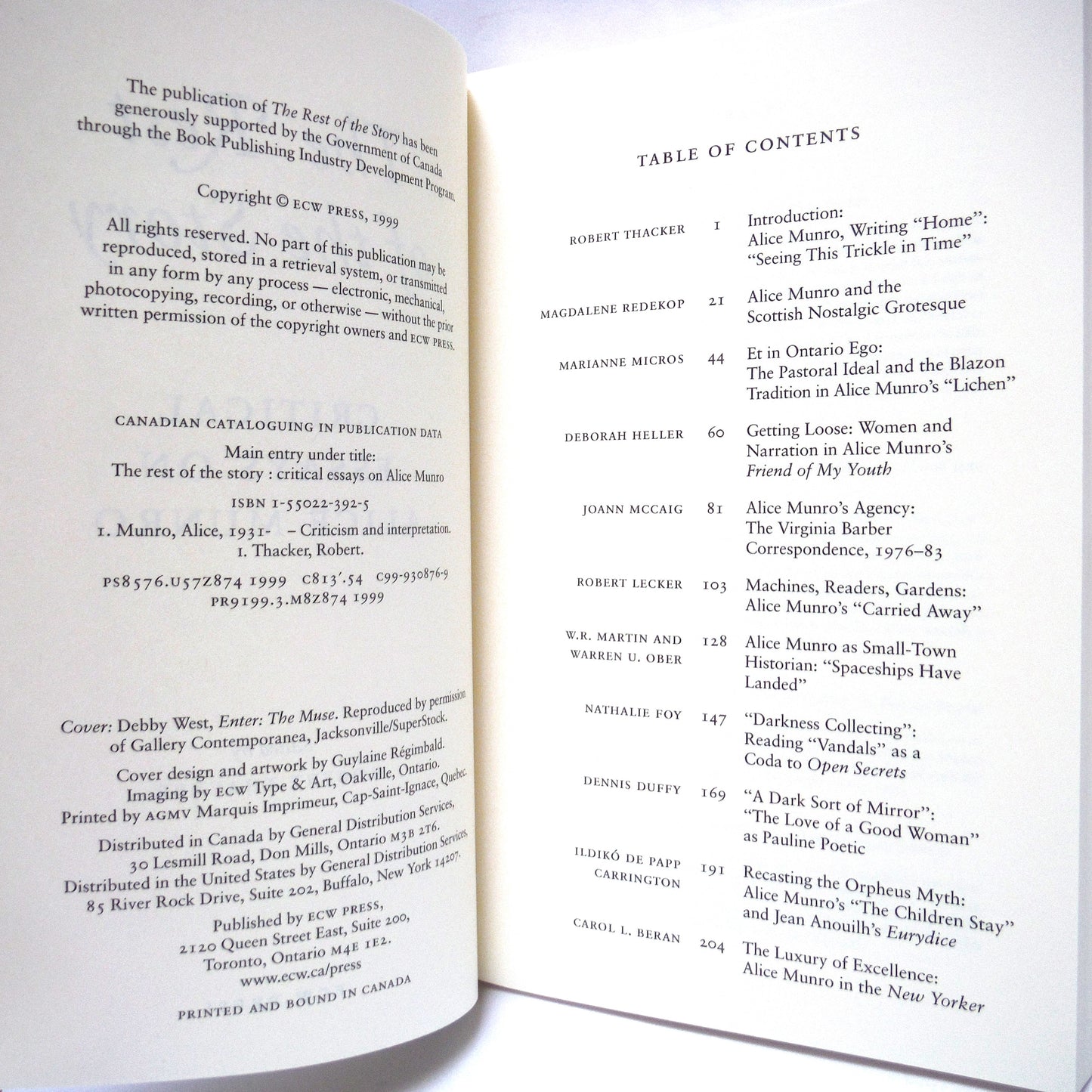 THE REST OF THE STORY, Critical Essays on Alice Munro, Edited by Robert Thacker (1999 1st Ed.)