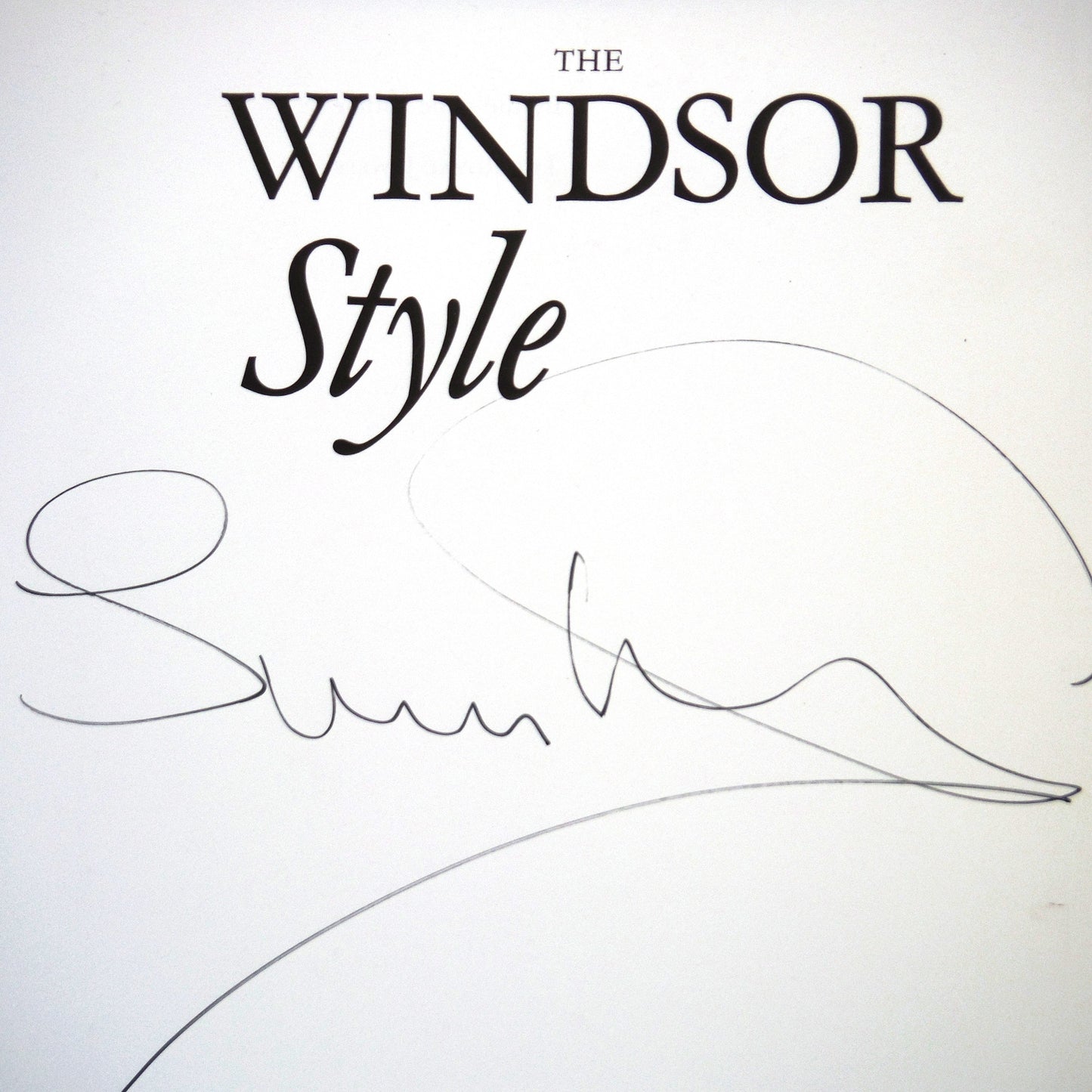THE WINDSOR STYLE, by Suzy Menkes, with BONUS Majesty Magazine Winning Letter! (SIGNED 1st Ed.)