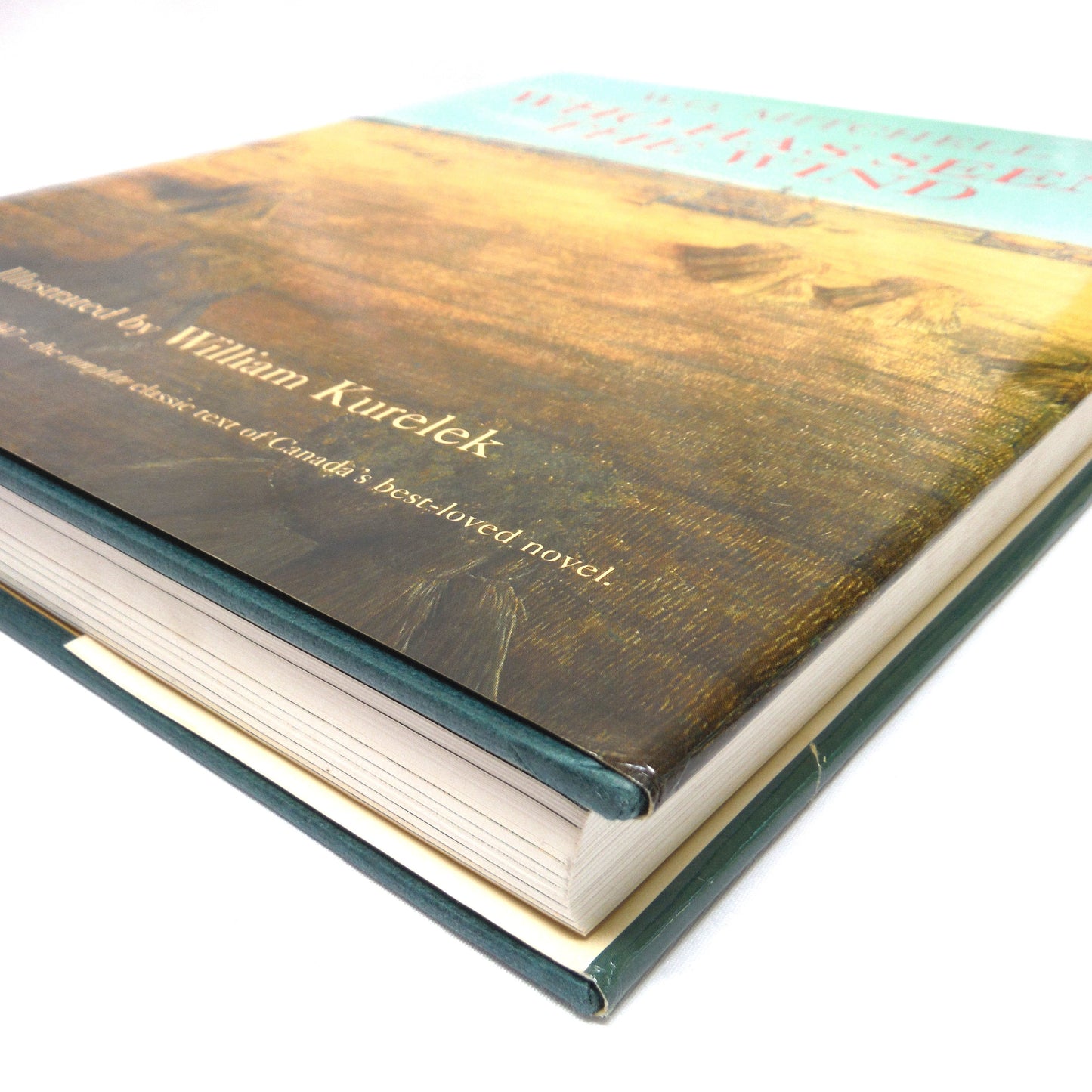 WHO HAS SEEN THE WIND, The Hardcover Illustrated Edition by W.O. Mitchell and William Kurelek, 1991