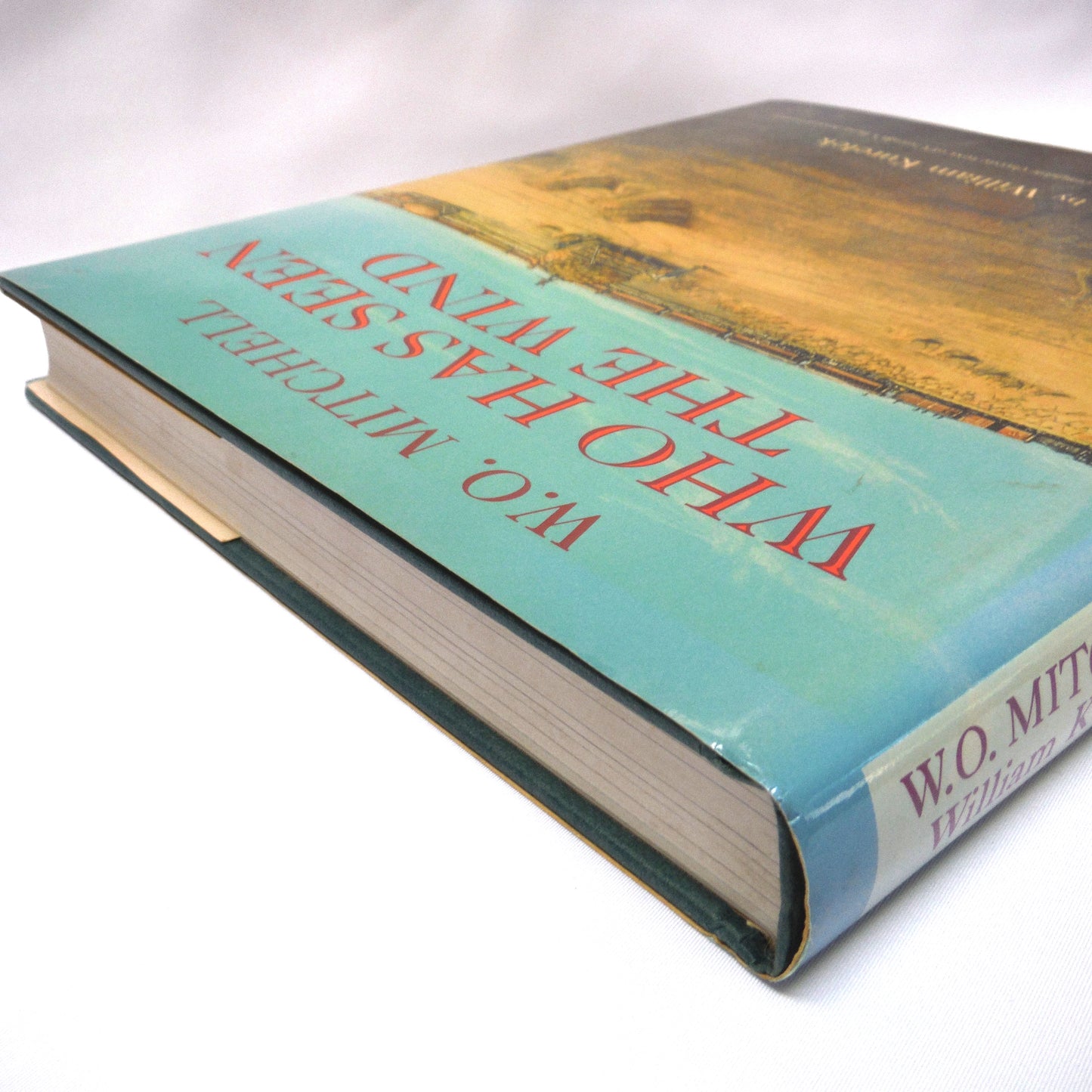 WHO HAS SEEN THE WIND, The Hardcover Illustrated Edition by W.O. Mitchell and William Kurelek, 1991