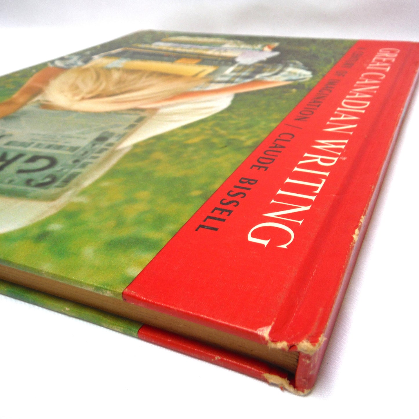 GREAT CANADIAN WRITING: A Century of Imagination by Claude Bissell and The Canadian Centennial Library (1966 1st Ed.)