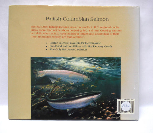 BRITISH COLUMBIA SALMON, A Celebration of Paintings and Cookery by Pamela McColl, Art by Bruce Muir, Introduced and SIGNED by Alan Haig-Brown  (1st Ed. SIGNED)