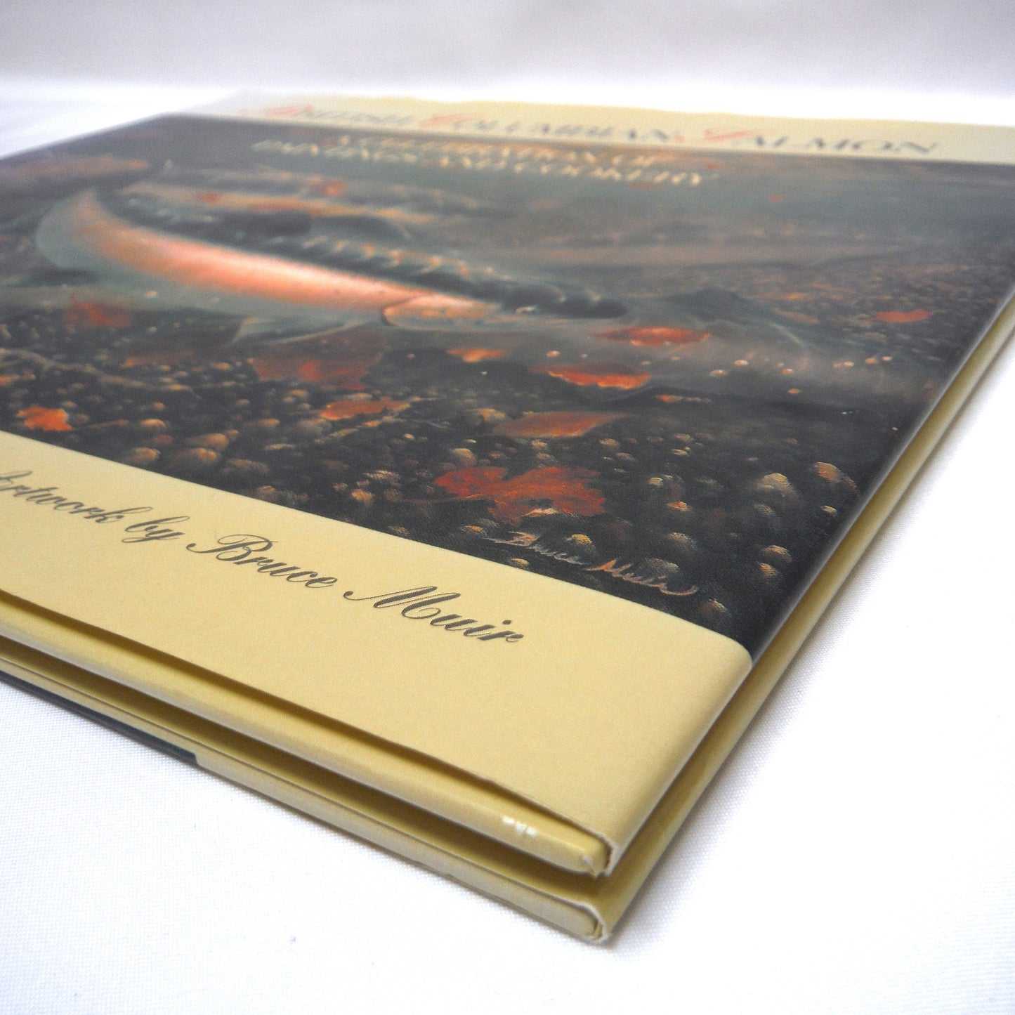BRITISH COLUMBIA SALMON, A Celebration of Paintings and Cookery by Pamela McColl, Art by Bruce Muir, Introduced and SIGNED by Alan Haig-Brown (1st Ed. SIGNED)