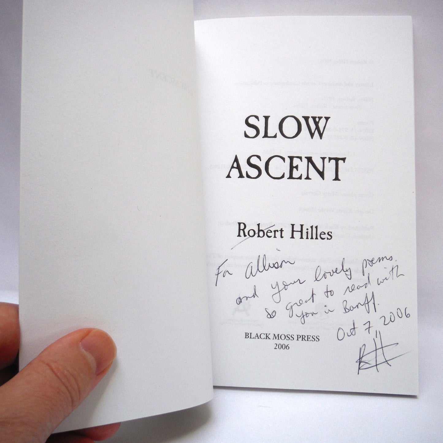 SLOW ASCENT, Poetry by Robert Hilles (1st Ed. SIGNED)