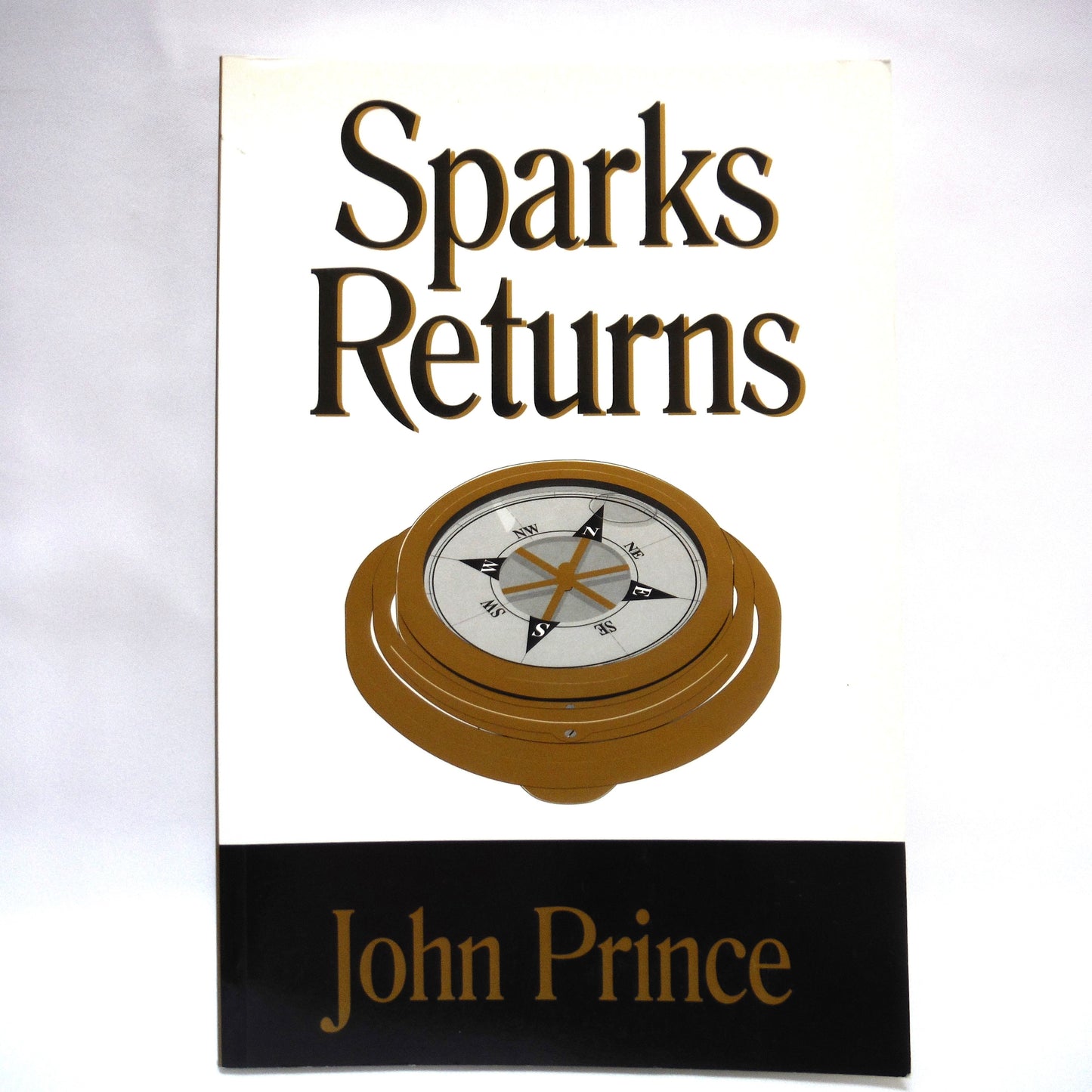 SPARKS RETURNS, A Harry Sparks Novel by John Prince (1st Ed. SIGNED)