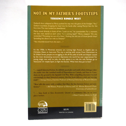 NOT IN MY FATHER'S FOOTSTEPS, A Novel by Terrence Rundle West (1st Ed. SIGNED)
