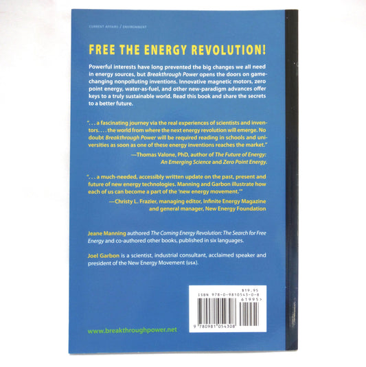 BREAKTHROUGH POWER, How quantum-leap new energy inventions can transform our world, by Jeane Manning & Joel Garbon (1st Ed. SIGNED)