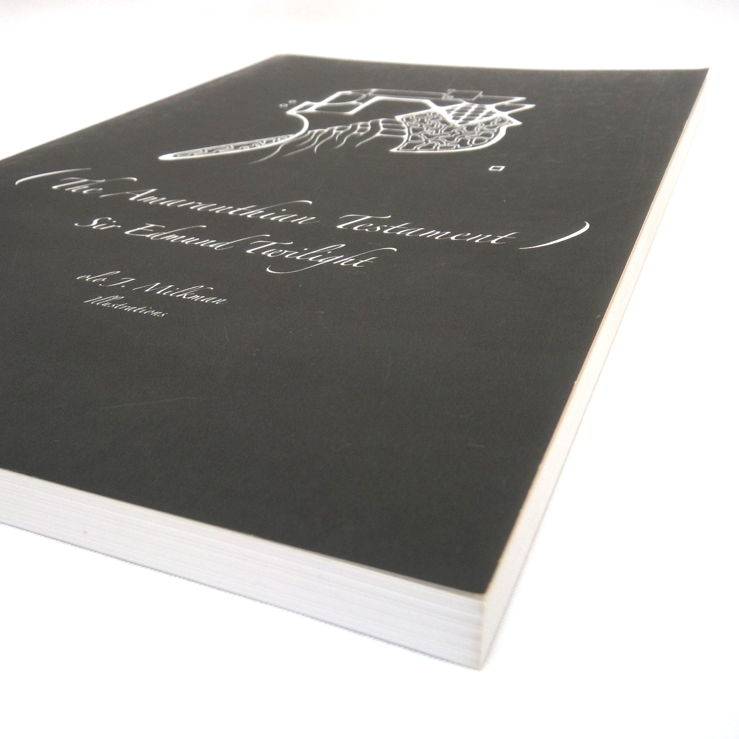 THE AMARANTHIAN TESTAMENT, Sir Edmond Twilight, by Jason C. Ross (1st Ed. SIGNED)
