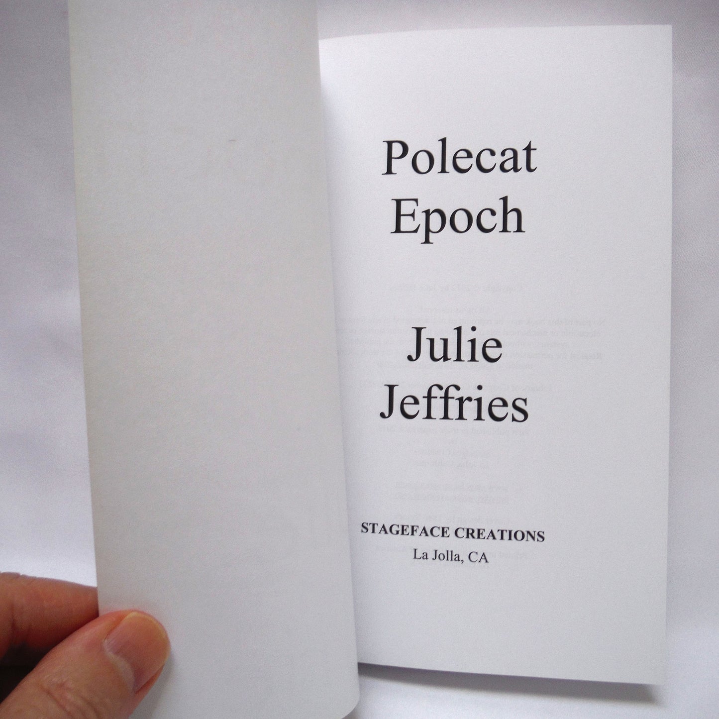 POLECAT EPOCH, The Novel by Julie Jeffries (1st Ed. SIGNED)