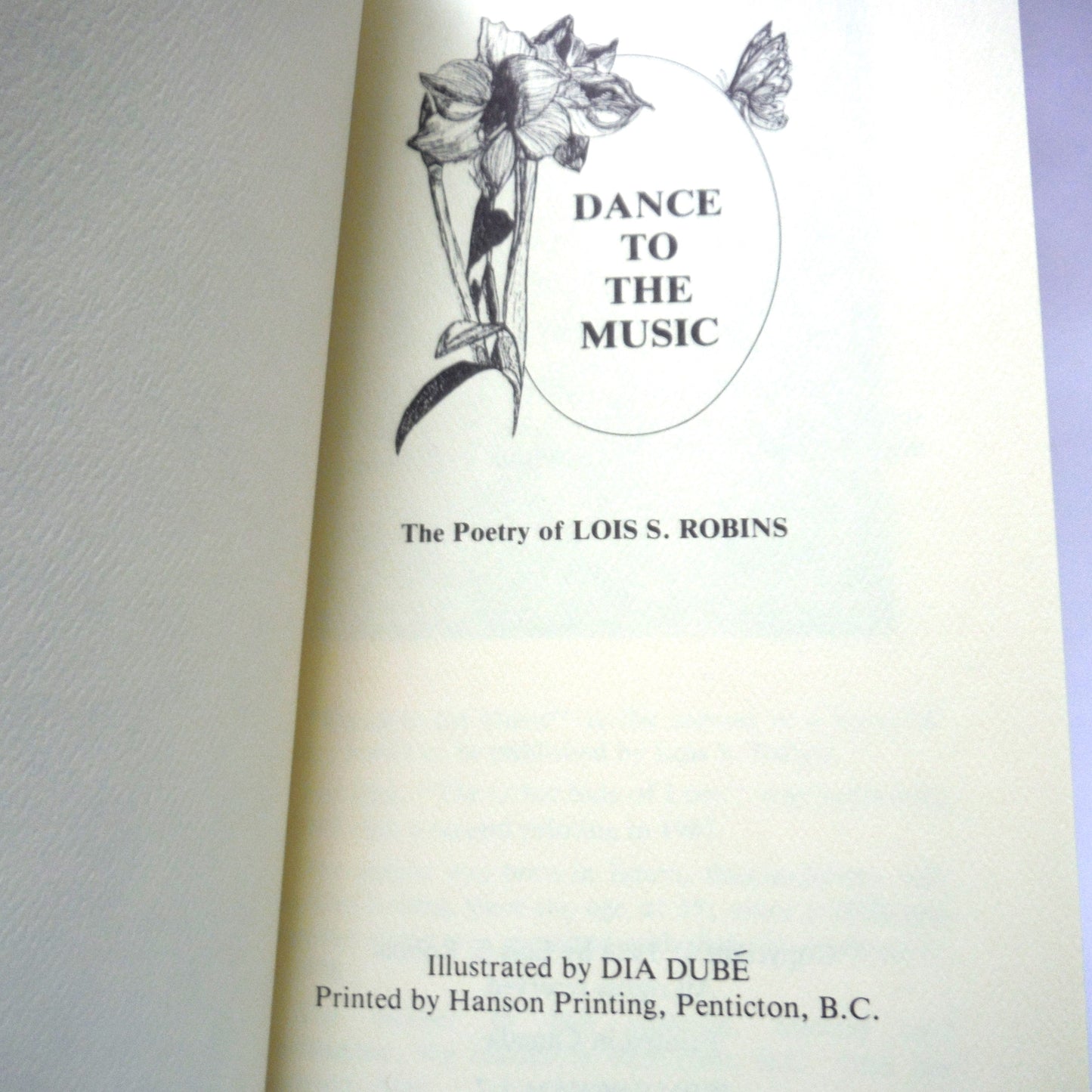 THE POETRY OF LOIS S. ROBINS: The Other Side of Love, and Dance To The Music, RARE: TWO-BOOK PACKAGE! (1st Ed. SIGNED)