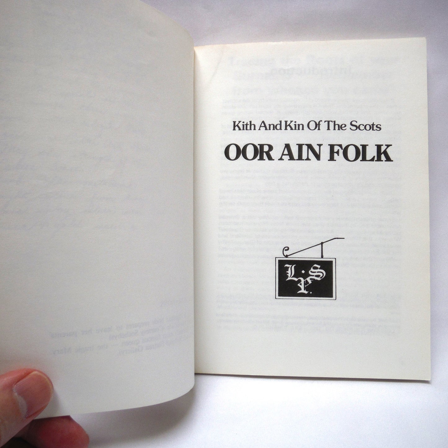 KITH AND KIN OF THE SCOTS, OOR AIN FOLK, by Rennie McOwan and others (1st Ed. SIGNED)