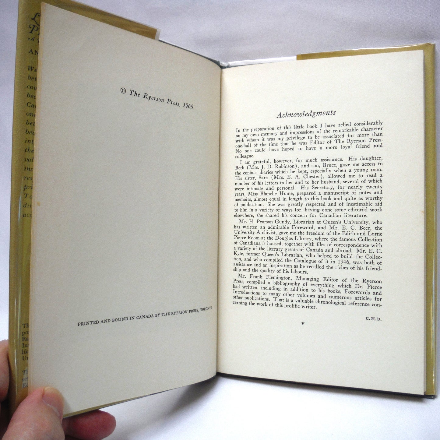 LORNE PIERCE, A Profile by C.H. Dickinson (1965 1st Ed.)