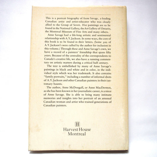 ANNE SAVAGE: The Story of a Canadian Painter, by Anne McDougall (1977 1st Ed.)